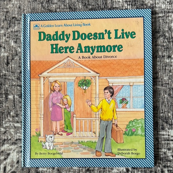*SOLD* Daddy Doesn't Live Here Anymore Book - A Golden Learn About Living Book - Picture 1 of 6